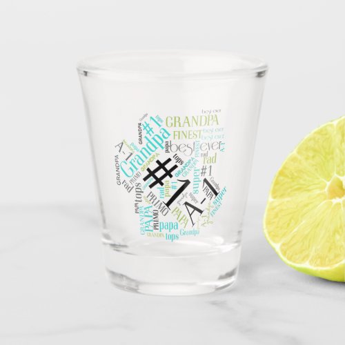 Best Ever Grandpa Word Cloud ID269 Shot Glass