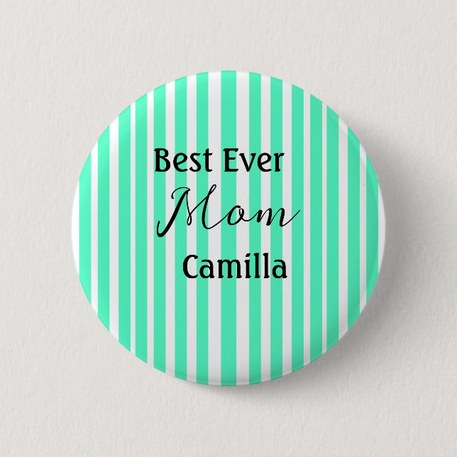 Best ever mom green stripped pattern pastel neon  button (Front)