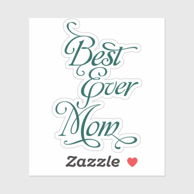 Best Ever MOM Sticker (Sheet)
