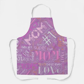 Best Ever Mom Word Cloud Id262 Apron by arrayforaccessories at Zazzle