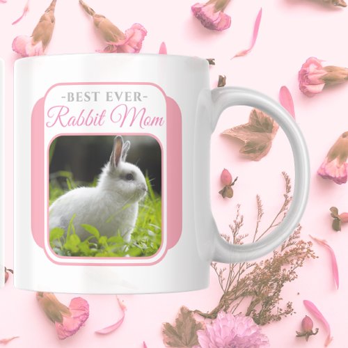 Best Ever Rabbit Mom Two Photo Keepsake Coffee Mug