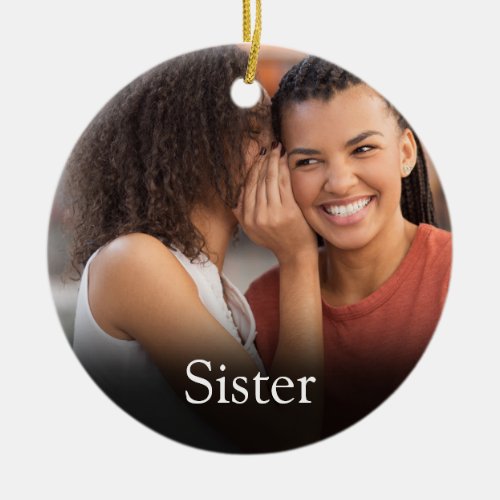 Best Ever Sister Definition Photo Girly Pink Ceramic Ornament