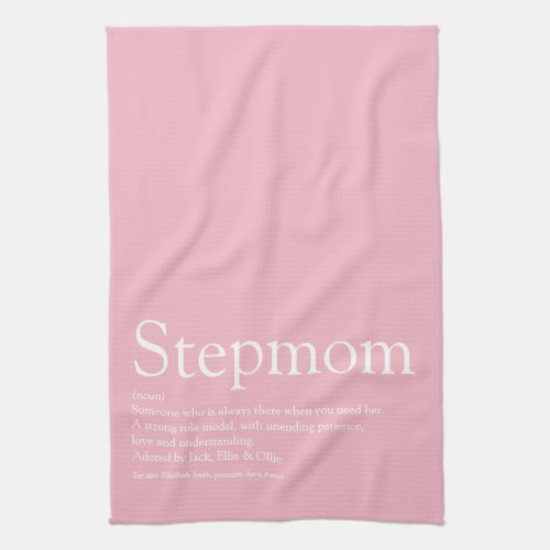 Best Ever Stepmom Stepmother Definition Pink Kitchen Towel
