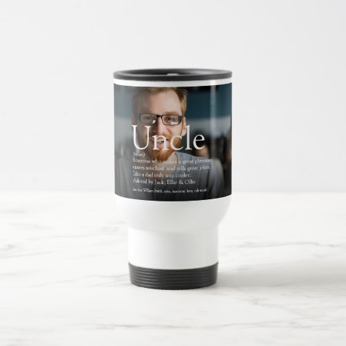 Best Ever Uncle Funcle Definition Photo Travel Mug