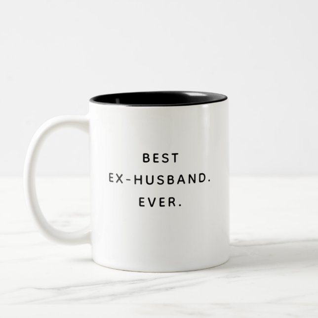 Best EX-HUSBAND ever, funny trendy humor  Two-Tone Coffee Mug (Left)