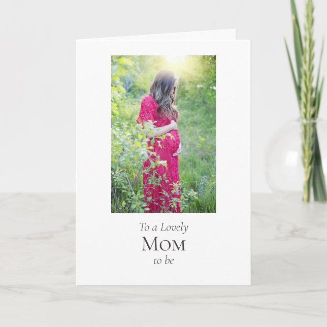 Best Expecting Mom Ever!  Card (Front)