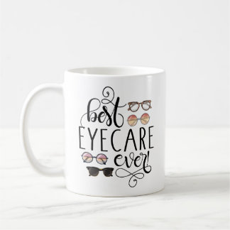 Best Eye Care Ever Optometrist Eye Doctor Mug