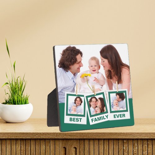 Best Family Ever Custom 4 Photo Collage Green Plaque