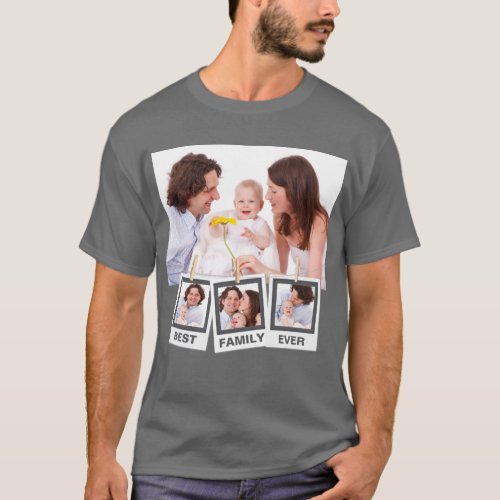 Best Family Ever Custom Instagram 4 Photo Collage T_Shirt