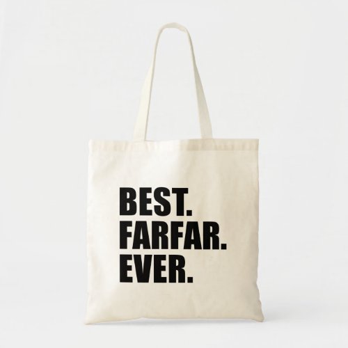 Best Farfar Ever Swedish Grandfather Tote Bag