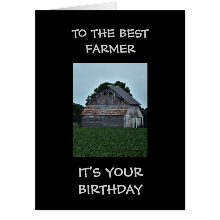 BEST FARMER BIRTHDAY CARD | Zazzle.com