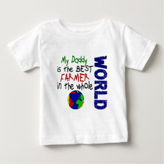 Best Farmer In World 2 (Daddy) Baby T-Shirt