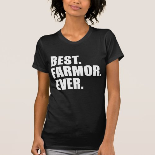 Best Farmor Ever ON DARK T_Shirt