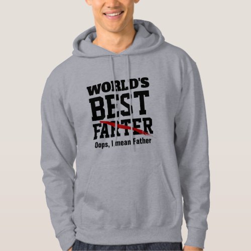 best Farter oops best Father mens humor funny dad Hoodie