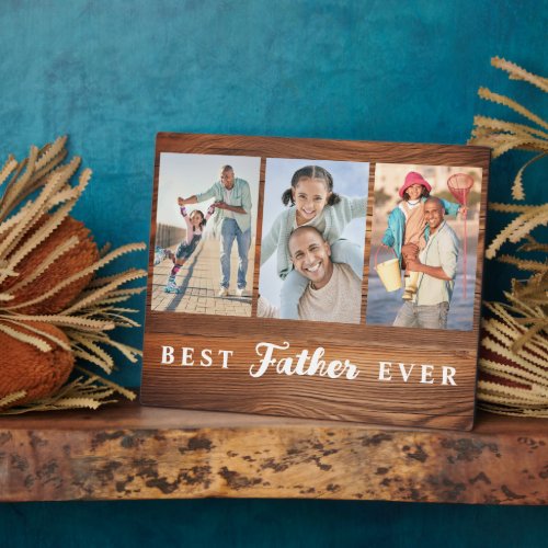 Best Father Ever Fathers Day 3 Photo Collage Plaque