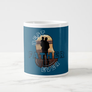 Best Father Ever Giant Coffee Mug