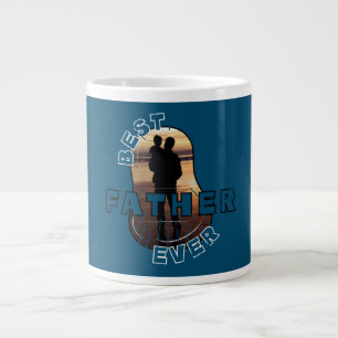 Best Father Ever Giant Coffee Mug