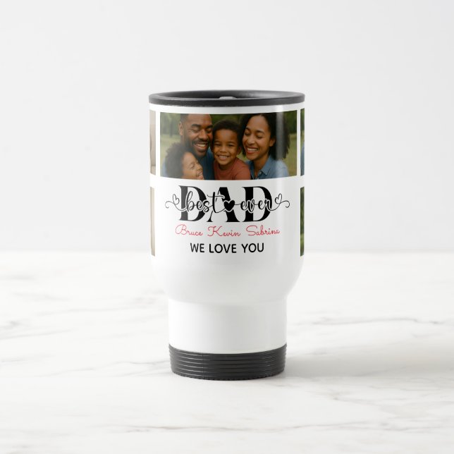 Best Father Ever Personalized Photo Collage Travel Mug (Center)