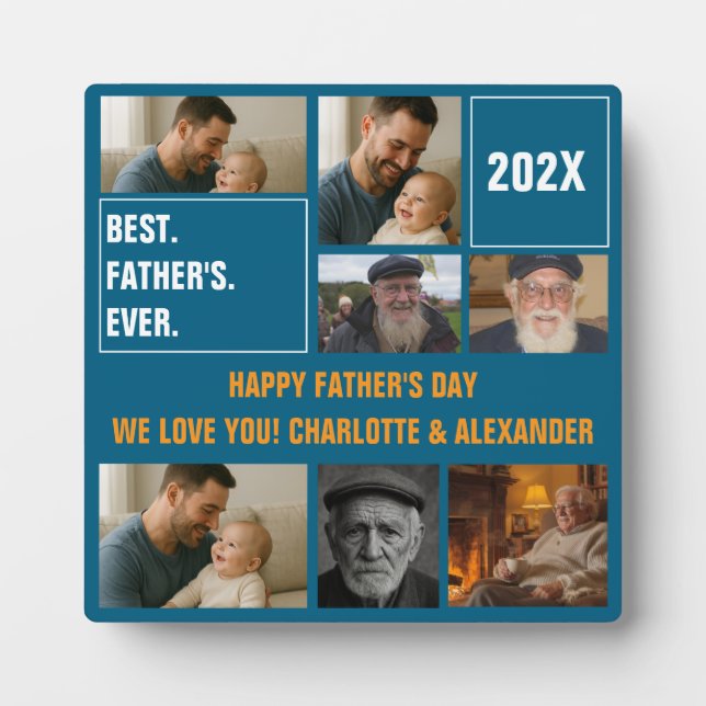 Best Father Ever Photo Collage and Custom Text Plaque (Front)