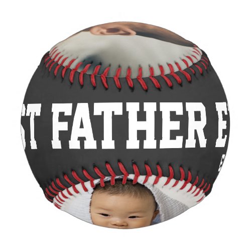 Best Father Ever Photo Fathers Day Baseball