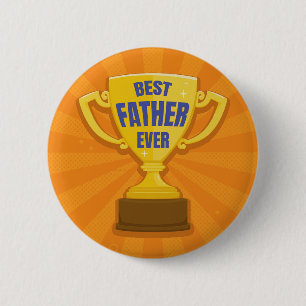 Best Father Ever Retro Trophy Cup for Dad, Daddy Button