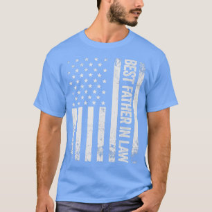 Best Father in Law American Flag USA Patriotic Dad T-Shirt