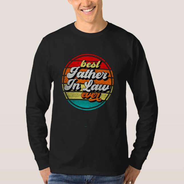 Best Father In Law Ever Father s Day Grandpa Vinta T-Shirt (Front)
