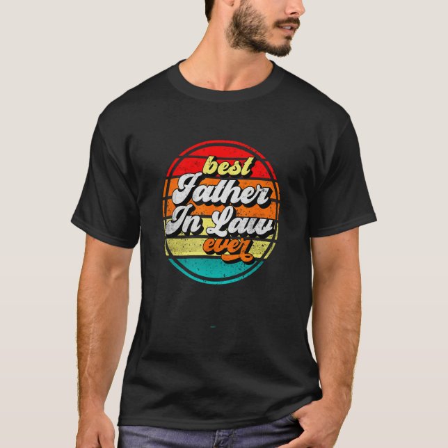 Best Father In Law Ever Father s Day Grandpa Vinta T-Shirt (Front)