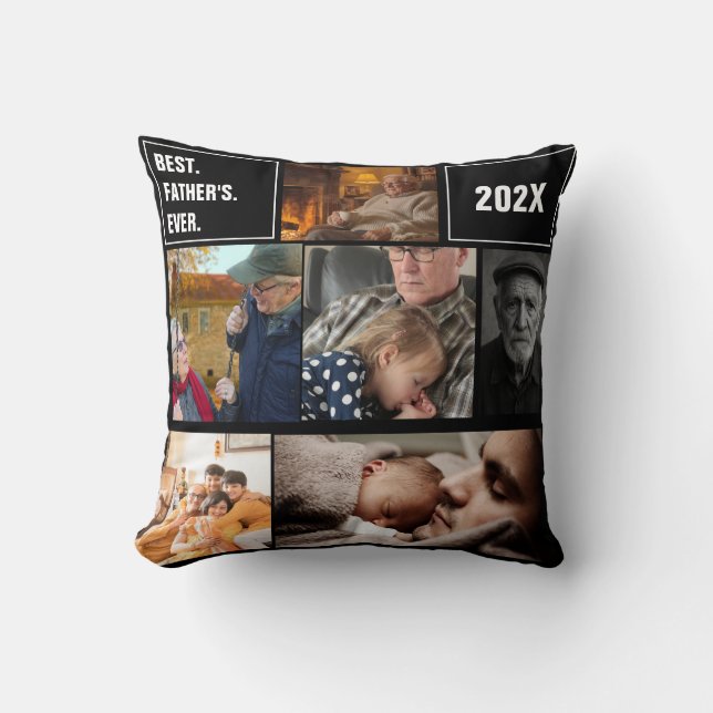 Best Father's Ever Photo Collage and Custom Text Throw Pillow (Front)