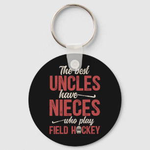 Best Field Hockey Uncle Of A Field Hockey Player U Keychain