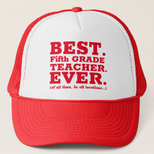Best Fifth Grade Teacher Ever Trucker Hat