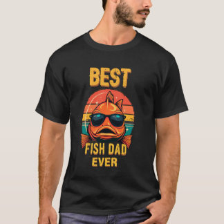 Best Fish Dad Ever Fishing Dad Humor Tee Fisher Da