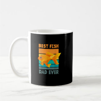 Best Fish Dad Ever Funny Fish Daddy Aquarist Fish Coffee Mug