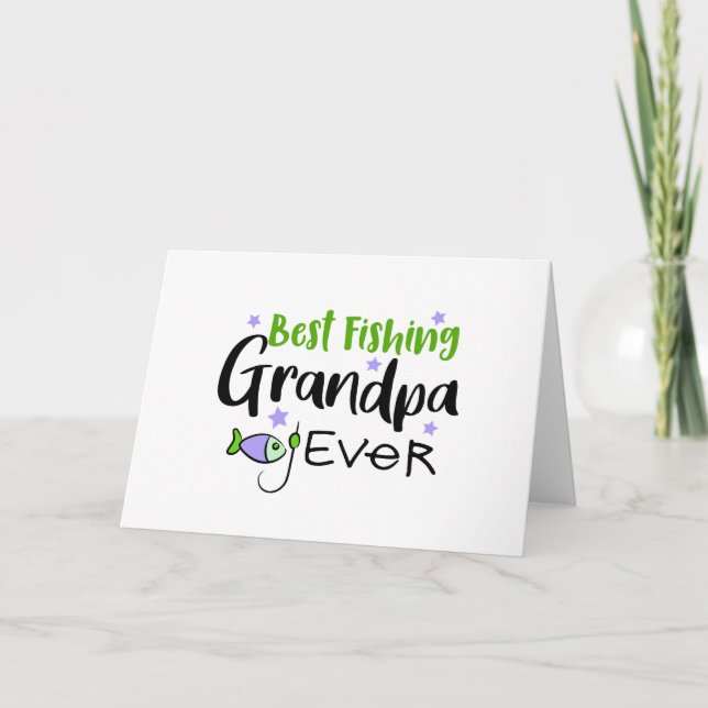 Best Fishing Grandpa Ever Father's Day Grandfather Card (Front)