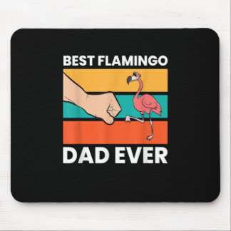 Best Flamingo Dad Ever Funny Flamingo Mouse Pad