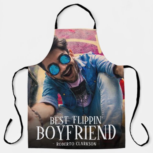 Best Flippin Boyfriend Photo  Name Apron