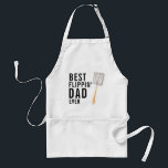 Best Flippin' Dad Ever | Father's Day BBQ Apron<br><div class="desc">This sweet punny apron is perfect for dads who love to grill!!! A gift that he will treasure for a lifetime! The perfect gift for any dad. Can be customized for any moniker - papa, pépé, grandad, grandpapa, grand-pére, grampa, gramps, grampy, geepa, paw-paw, pappou, pop-pop, poppy, pops, pappy, nonno, opa,...</div>