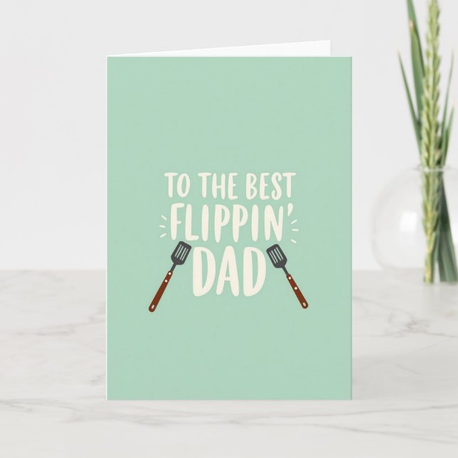 Best Flippin Dad Spatula Art Card (Front)