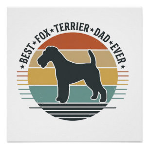 Best Fox Terrier Dad Ever Vintage Dog Shirt_1 Poster