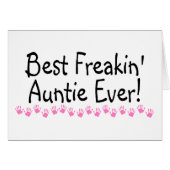 Best Freakin Auntie Ever (Front Horizontal)