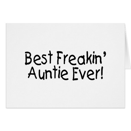Best Freakin Auntie Ever Cards (Front Horizontal)