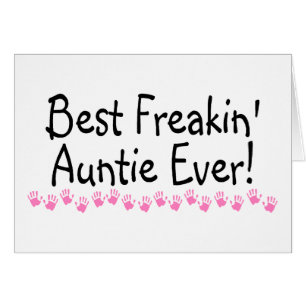 Best Freakin Auntie Ever Cards