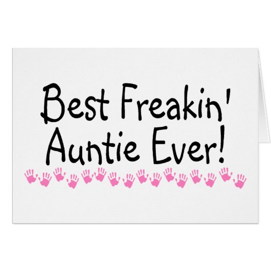 Best Freakin Auntie Ever Cards (Front Horizontal)