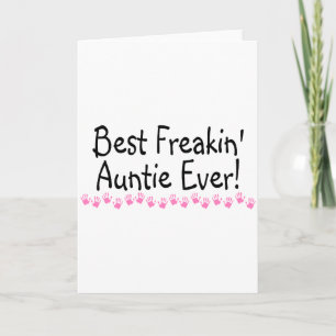 Best Freakin Auntie Every Card