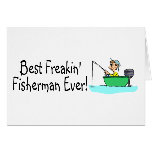Best Freakin Fisherman Ever Cards (Front Horizontal)