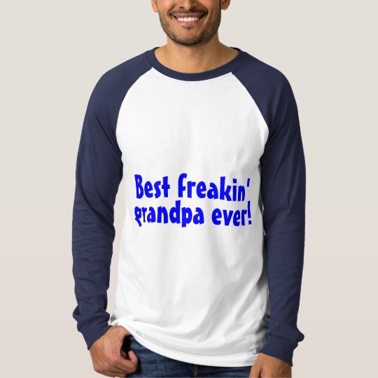 Best Freakin Grandpa Ever Blue T-Shirt