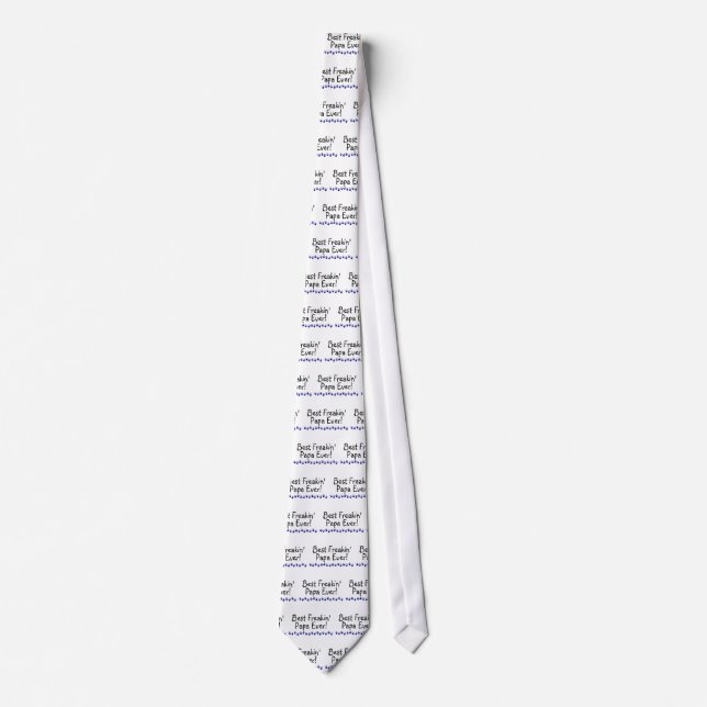 Best Freakin Papa Ever Neck Tie (Front)