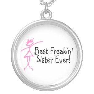 Best Freakin Sister Ever Silver Plated Necklace