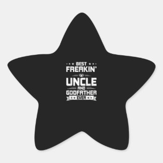 Best Freakin Uncle And Godfather | Famliy Gifts Star Sticker