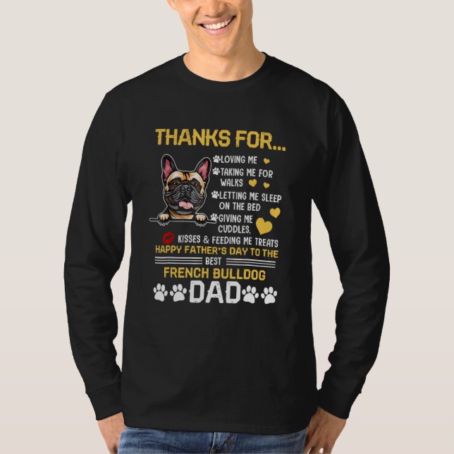 Best French Bulldog Dog Dad  Happy Father s Day T-Shirt (Front)